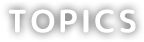 TOPICS